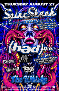 Spineshank, Hed PE, Dark Horse Prophet, Echo Spine, Deathtape, Hollow Zoo