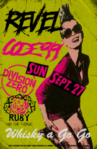 Revel Code 99 Division Zero Ruby and the Thorns - Rainbow Bar and Grill | Iconic Sunset Strip Restaurant & Rock Bar Revel Code 99 Division Zero Ruby and the Thorns
